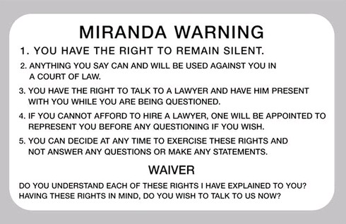 MIRANDA RIGHTS